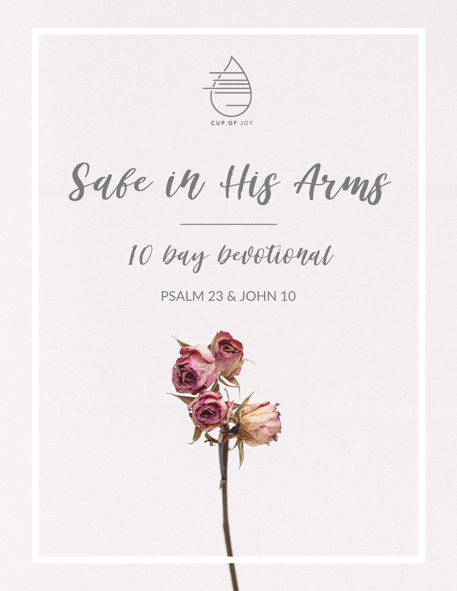 Safe in His Arms 10-Day Devotional